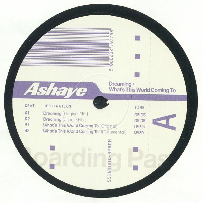 Ashaye – Dreaming / What's This World Coming To (12", South Street International, 2025) front cover