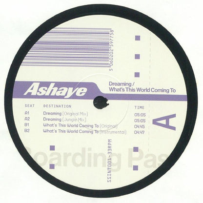 Ashaye – Dreaming / What's This World Coming To (12", South Street International, 2025) front cover