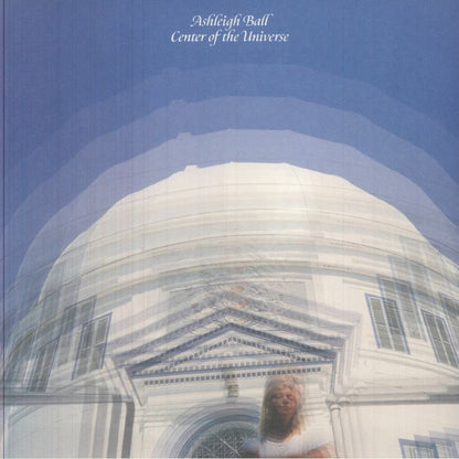 Ashleigh Ball – Center of the Universe (LP, Spiritual World, 2026) Front Cover