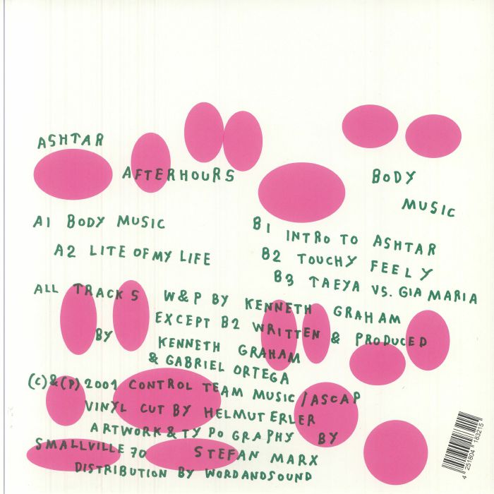 Ashtar Afterhours – Body Music (12", Smallville Records, 2025) Back Cover