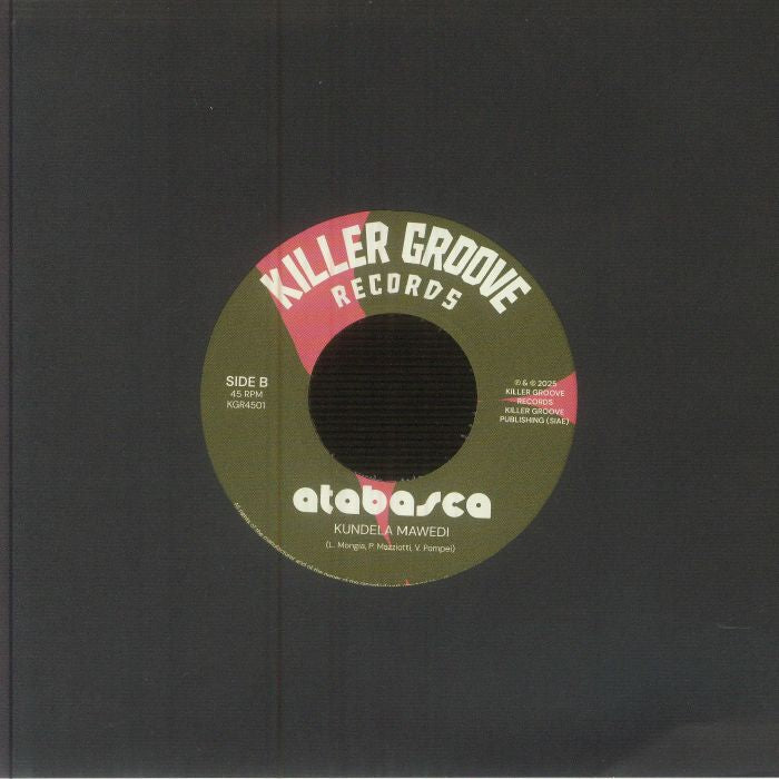 Atabasca – Cacopoulos - Kundela Mawedi (7", Killer Groove Records, 2026) Back Cover