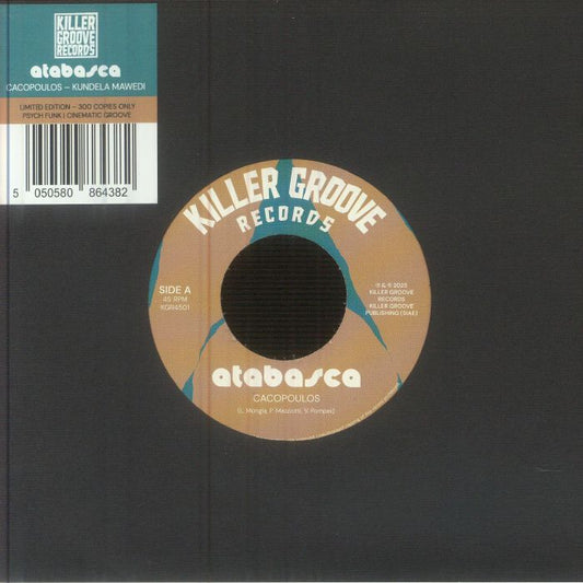 Atabasca – Cacopoulos - Kundela Mawedi (7", Killer Groove Records, 2026) Front Cover