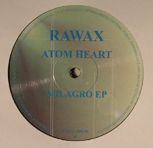 Atom Heart – Milagro EP (12", Rawax, 2015) Front Cover