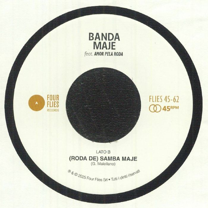 Banda Maje – Mo… / (Roda de) Samba Maje (7", Four Flies Records, 2025) Back Cover