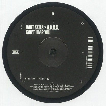 Bart Skils & A.D.H.S. – Can’t Hear You (12", Drumcode, 2025) image 02