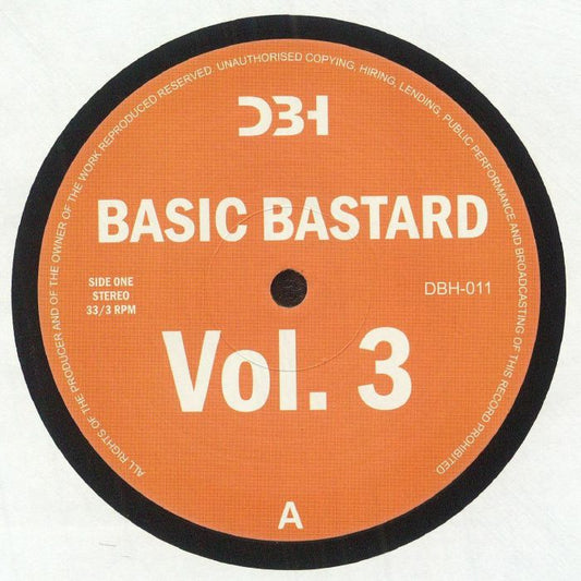 Basic Bastard – Basic Bastard Vol. 3 (12", DBH Records, 2024) Front Cover