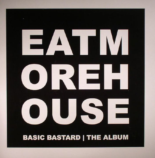 Basic Bastard – The Album (2xLP, Eat More House, 2016) Front Cover