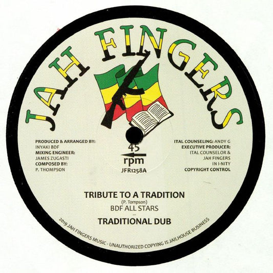 BDF All Stars – Tribute To A Tradition (12", Jah Fingers Music, 2019) Front Cover