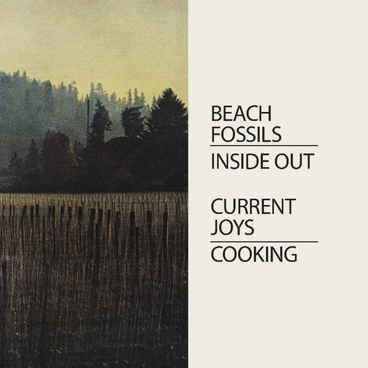 Beach Fossils / Current Joys – Inside Out / Cooking (7", Numero Group, 2025) front cover