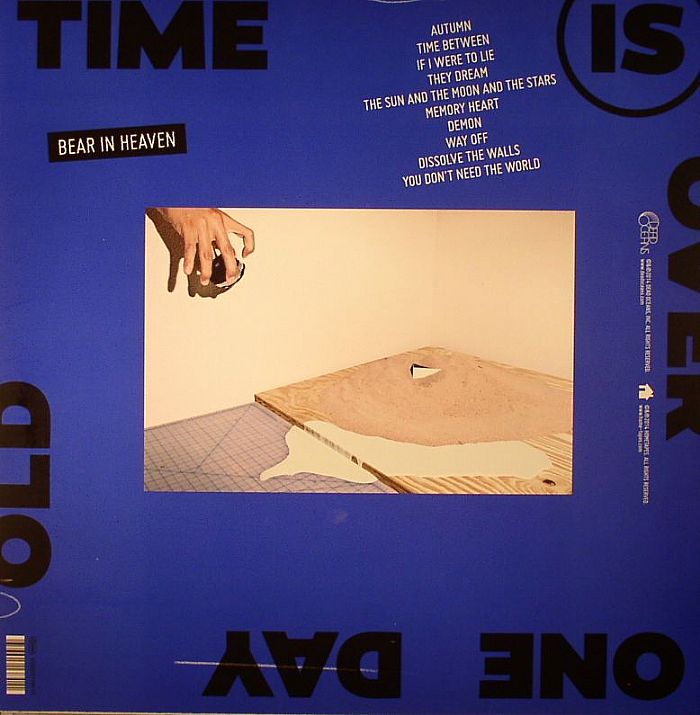 Bear In Heaven – Time Is Over One Day Old (LP, Dead Oceans, 2014) Back Cover