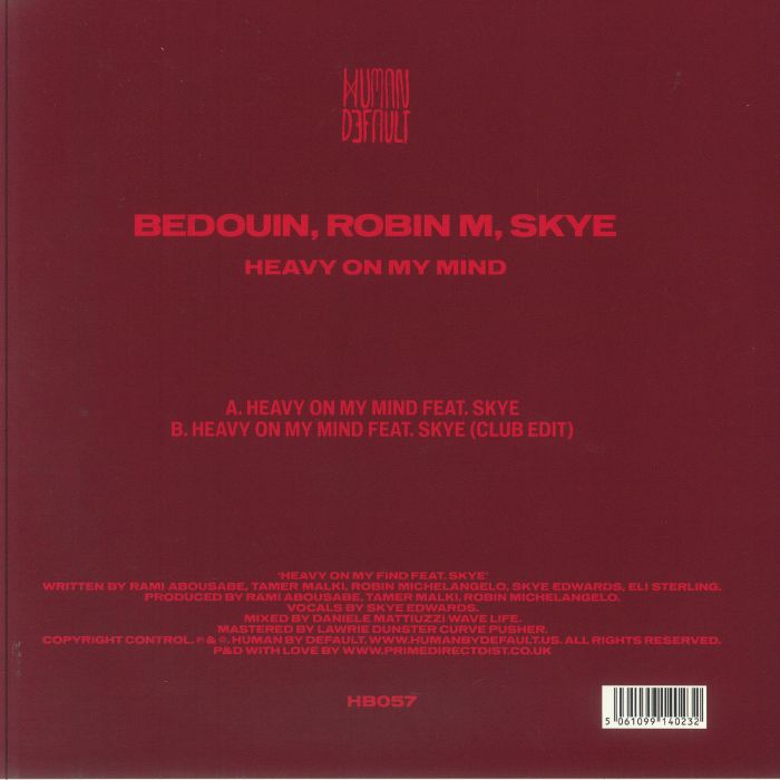 Bedouin , Robin M , Skye – Heavy On My Mind (12", Human By Default, 2025) back cover