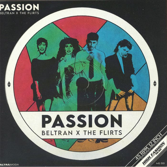 Beltran X The Flirts – Passion (R U Satisfied) (12", High Fashion Music, 2026) Front Cover