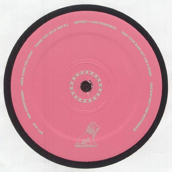 Ben Christensen – Here Come The Lions (12", Bar Part Time Recordings, 2026) Back Cover