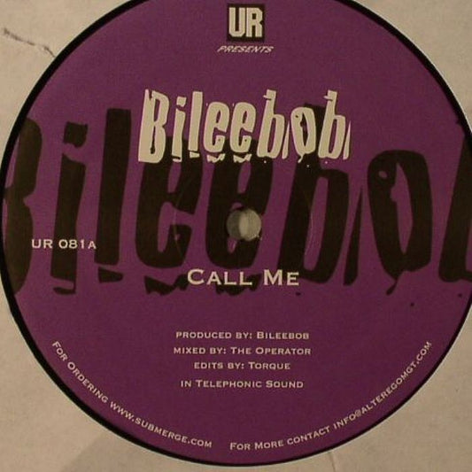 Bileebob – Call Me (12", Underground Resistance, 2010) Front Cover