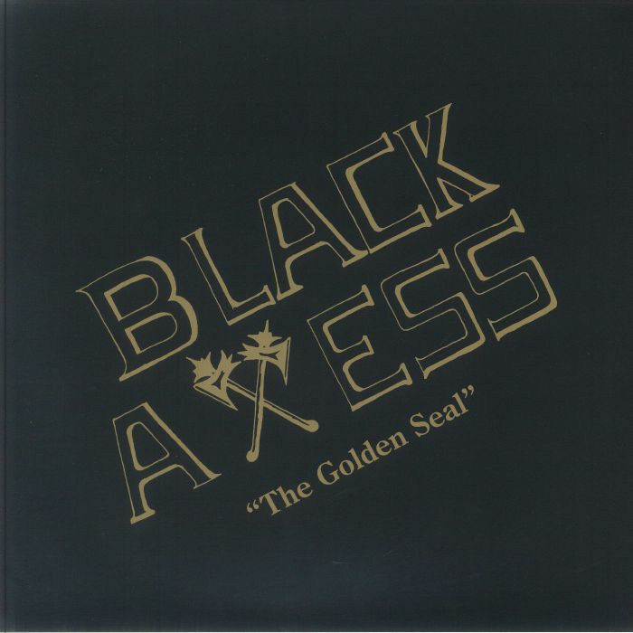 Black Axess – The Golden Seal (LP, Gold, Athens Of The North, 2025) Front Cover