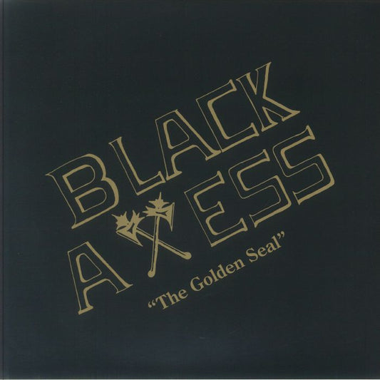 Black Axess – The Golden Seal (LP, Gold, Athens Of The North, 2025) Front Cover