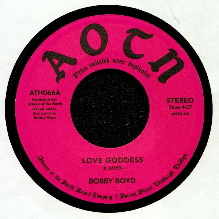 Bobby Boyd – Love Goddess (7", Athens Of The North, 2018) Front Cover