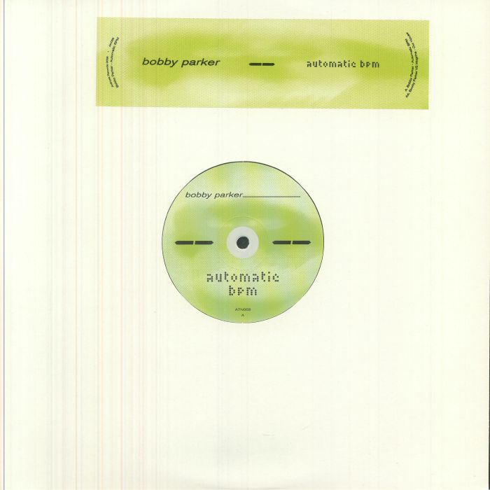 Bobby Parker – Automatic BPM (12", Antinote, 2026) Front Cover
