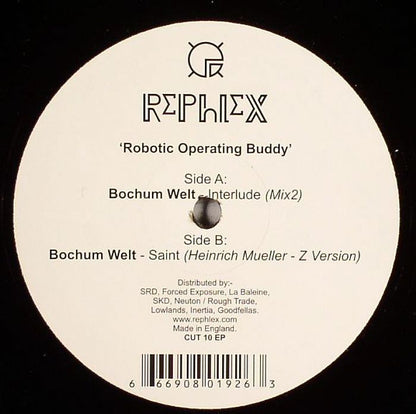 Bochum Welt – Robotic Operating Buddy (10", Rephlex, 2007) Front Cover