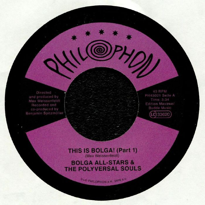 Bolga All-Stars & The Polyversal Souls – This Is Bolga Part 1 / Part 2 (7", Philophon, 2019) Front Cover
