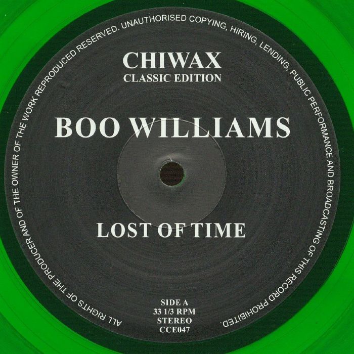Boo Williams – Lost Of Time (2x12", Green, Chiwax Classic Edition, 2026) Front Cover