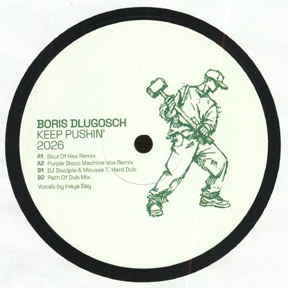 Boris Dlugosch – Keep Pushin' 2026 (12", Peppermint Jam, 2026) Front Cover