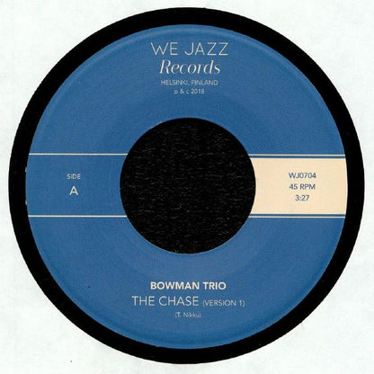 Bowman Trio – The Chase (Version 1) / The Hillary Step (7", We Jazz, 2018) Front Cover