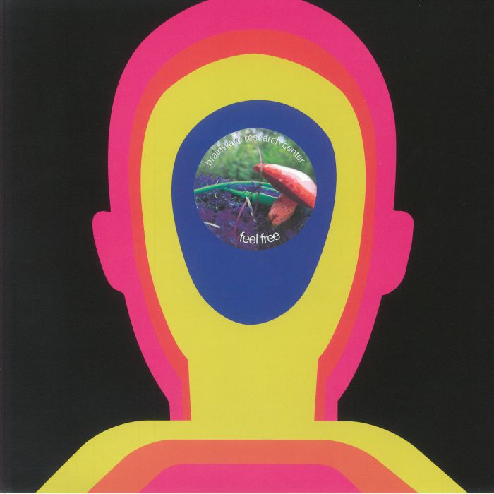 Brainwave Research Center – Feel Free (LP, Brainwave Research Center, 2024) Front Cover