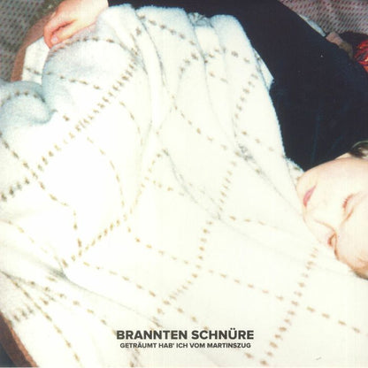 Brannten Schnüre – Geträumt Hab Ich Vom Martinszug (LP, Aguirre Records, 2022) Front Cover