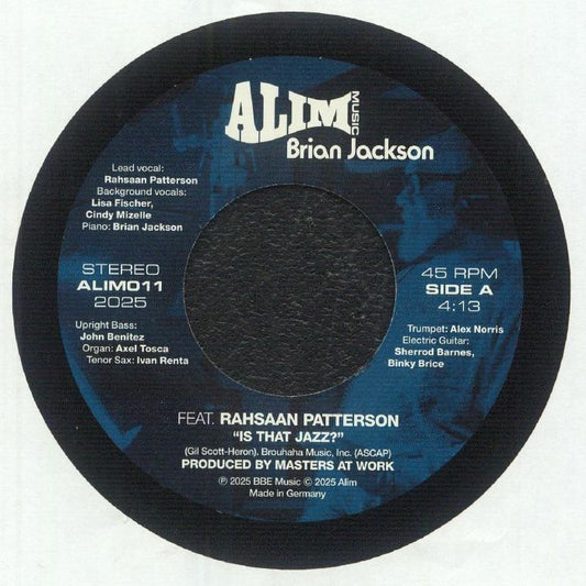 Brian Jackson Feat. Rahsaan Patterson – Is That Jazz? (7", Alim Music, 2025) front cover
