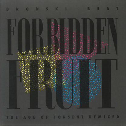 Bronski Beat – Forbidden Fruit (The Age Of Consent Remixed) (LP, London Records, 2025) Front Cover