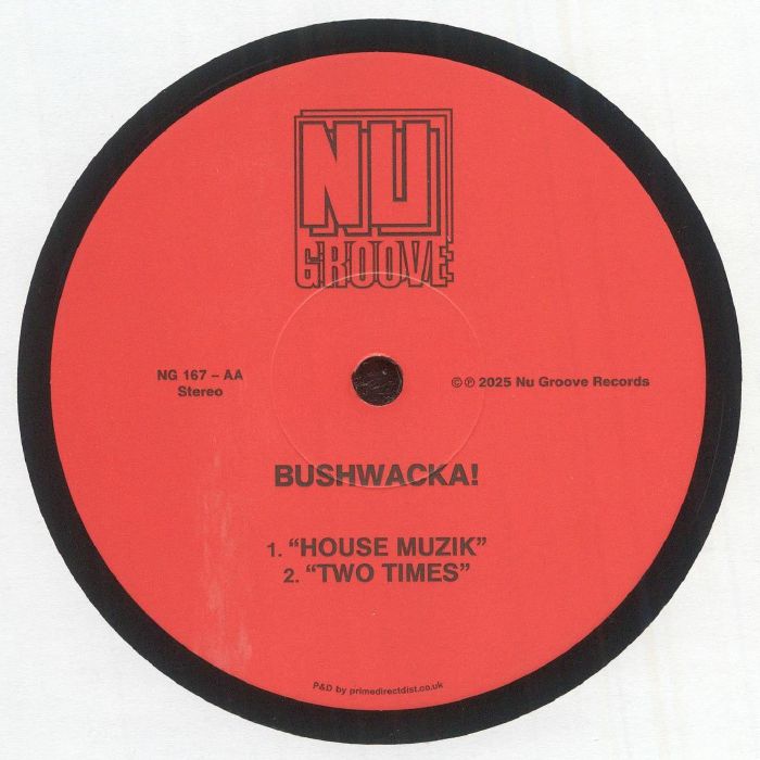 Bushwacka – House Sounds, Vol. 2 (12", Nu Groove Records, 2025) back cover