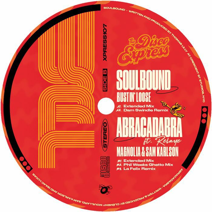 Bustin' Loose Magnolia Sam Karlson Relaye – Xpress Singles Vol.1 (12", The Disco Express, 2026) Back Cover