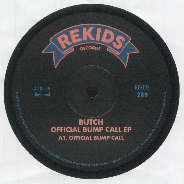 Butch – Official Bump Call EP (12", Rekids, 2026) Front Cover