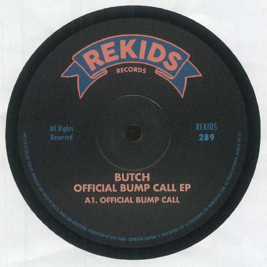 Butch – Official Bump Call EP (12", Rekids, 2026) Front Cover