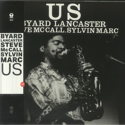 Byard Lancaster , Steve McCall , Sylvain Marc – Us (LP+7", SouffleContinu Records, 2024) Front Cover