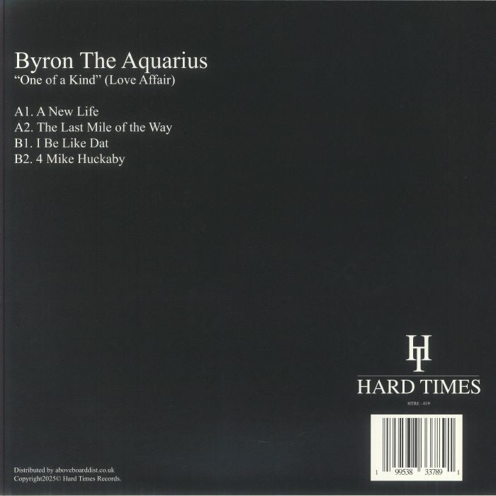 Byron The Aquarius – One Of A Kind (Love Affair) (12", Hard Times, 2025) back cover