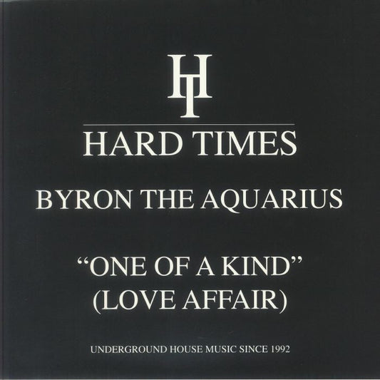 Byron The Aquarius – One Of A Kind (Love Affair) (12", Hard Times, 2025) front cover