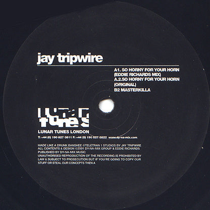 Jay Tripwire – So Horny For Your Horn (12", Lunar Tunes, 2001) Front Cover