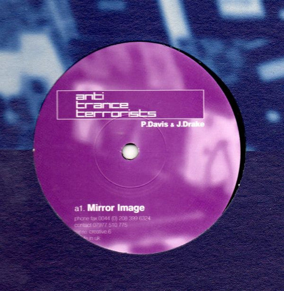 Anti Trance Terrorists – Mirror Image (12", Creative Music, 2000) Front Cover