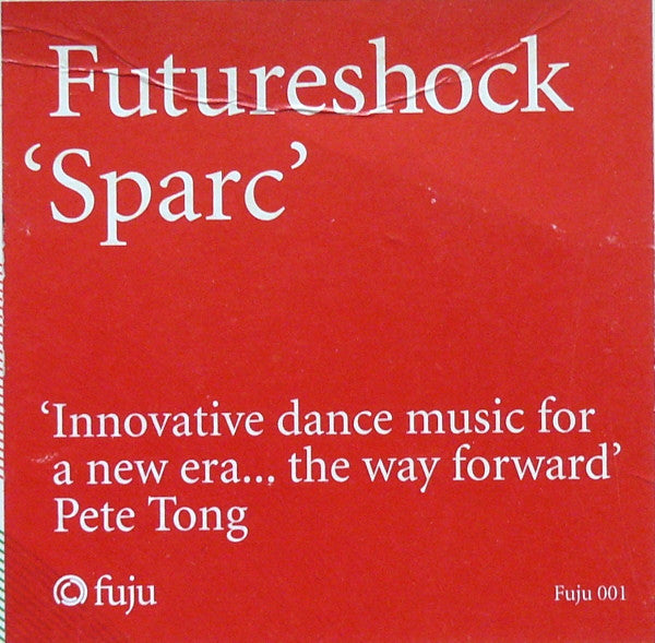 Futureshock – Sparc (12", Fuju, 2000) Back Cover