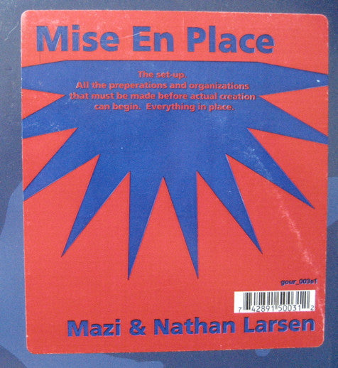 Mazi & Nathan Larsen – Mise En Place (12", Gourmet Recordings, 2000) Front Cover