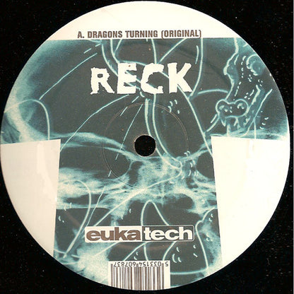 Reck – Dragons Turning (12", Eukatech, 2000) Front Cover