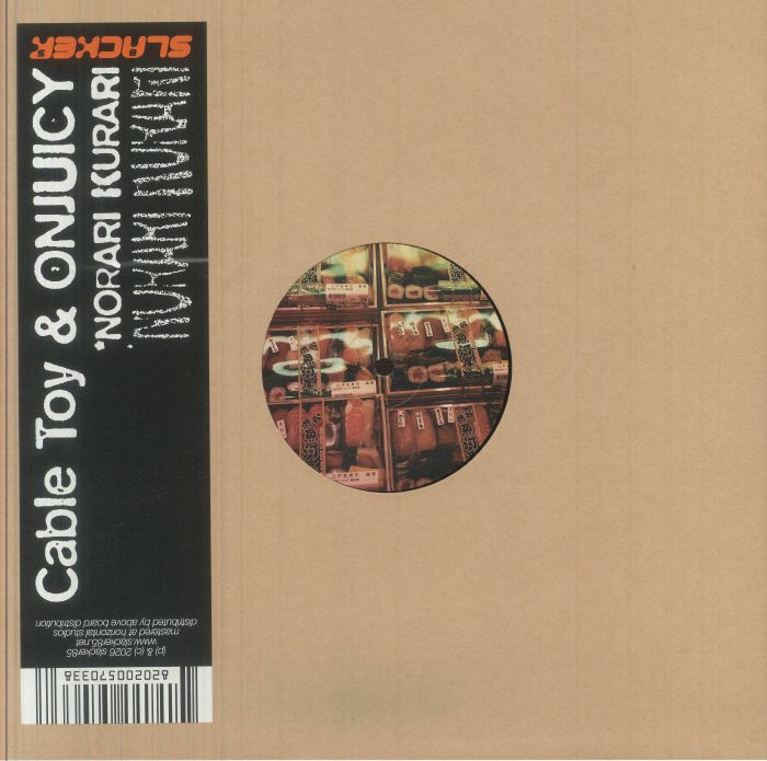 Cable Toy / Onjuicy – Norari Kurari (12", Slacker 85, 2026) Front Cover