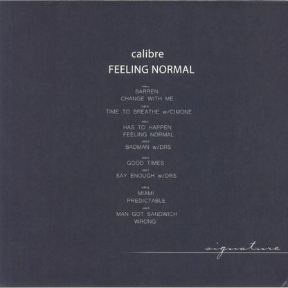 Calibre – Feeling Normal (4x12", Signature Records, 2021) Back Cover