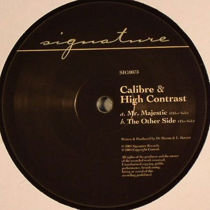Calibre & High Contrast – Mr. Majestic / The Other Side (12", Signature Records, 2015) Back Cover