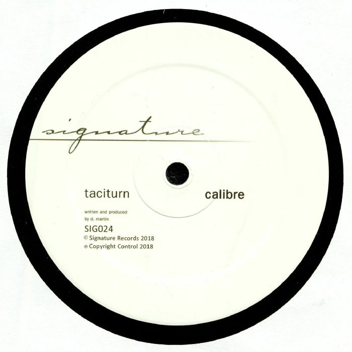 Calibre – Taciturn (12", Signature, 2018) Front Cover