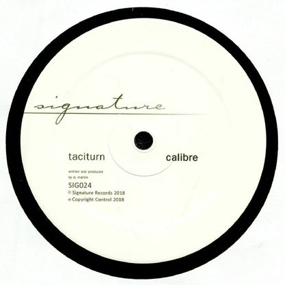 Calibre – Taciturn (12", Signature, 2018) Front Cover