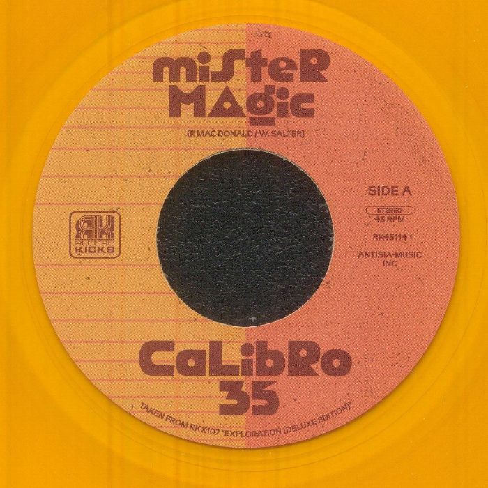 Calibro 35 – Mister Magic (7", Transparent Orange, Record Kicks, 2025) Front Cover