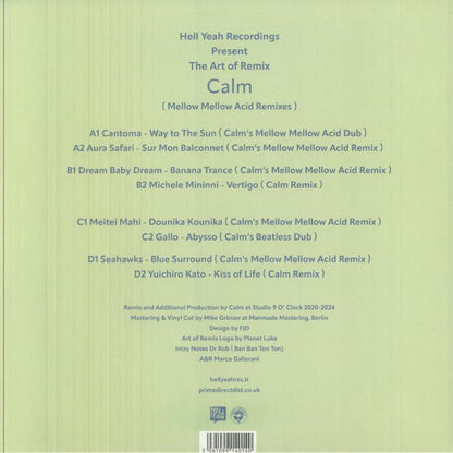 Calm – The Art Of The Remix - Calm (Mellow Mellow Acid Remixes) (2x12", Hell Yeah Recordings, 2026) Back Cover